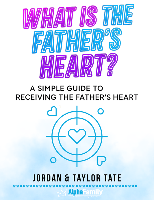 What Is the Father’s Heart? A 3-Day Transformation Guide